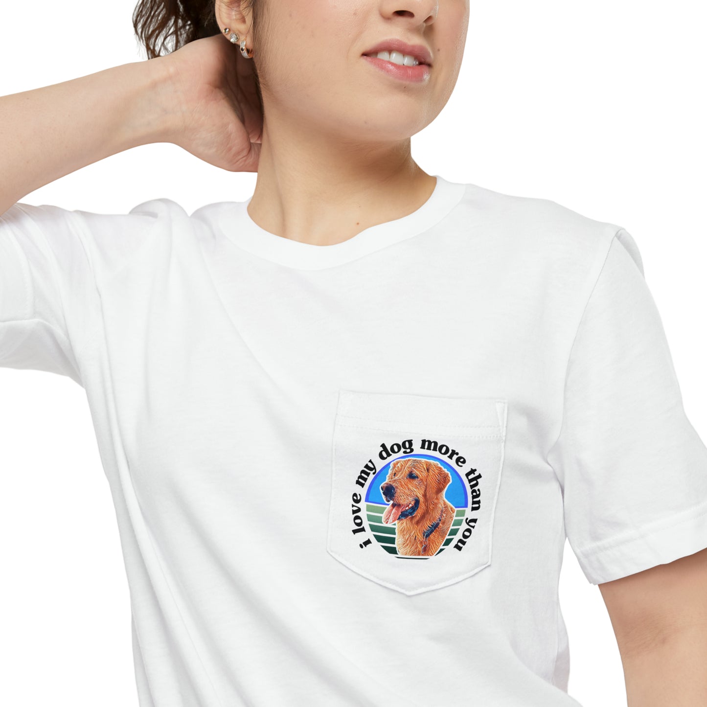 A must have signature "ilovemydogmorethanyou" Pocket T-shirt