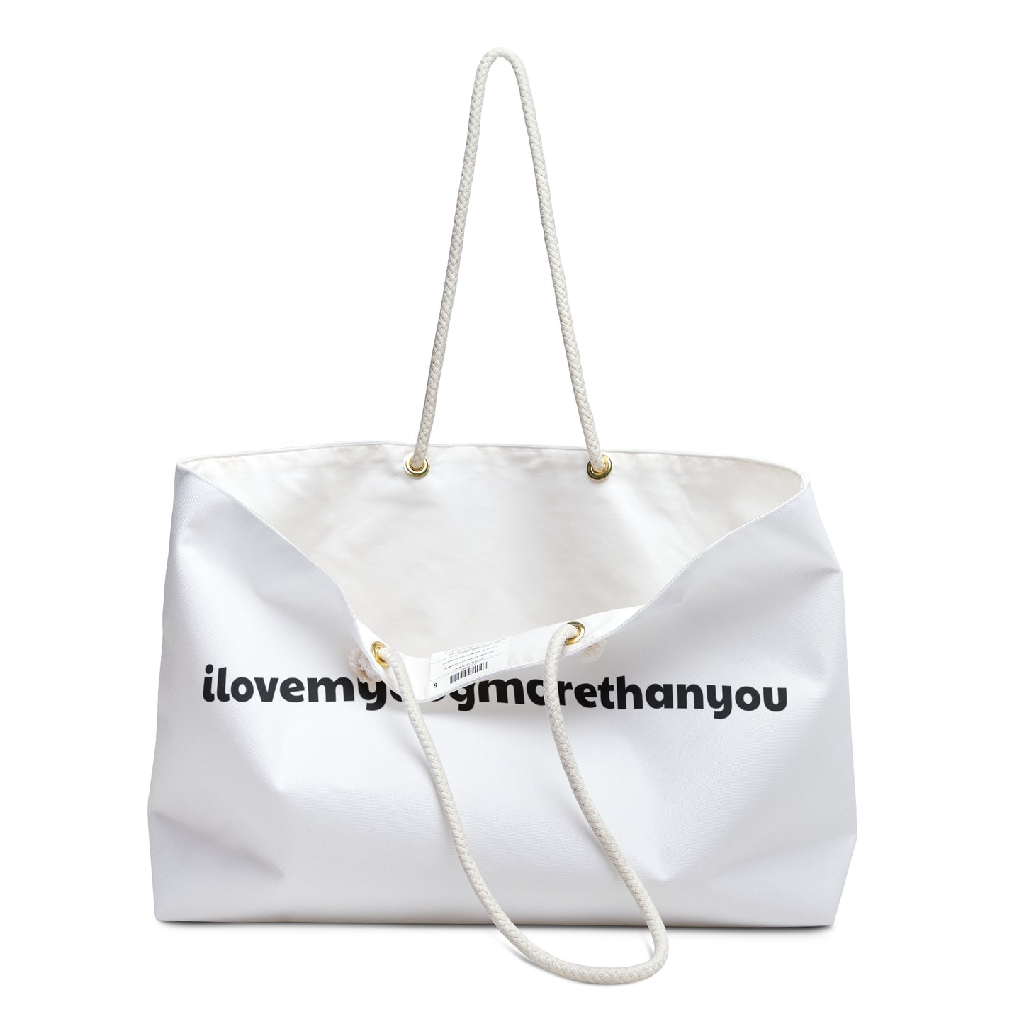 A must have signature "ilovemydogmorethanyou" Weekender Bag