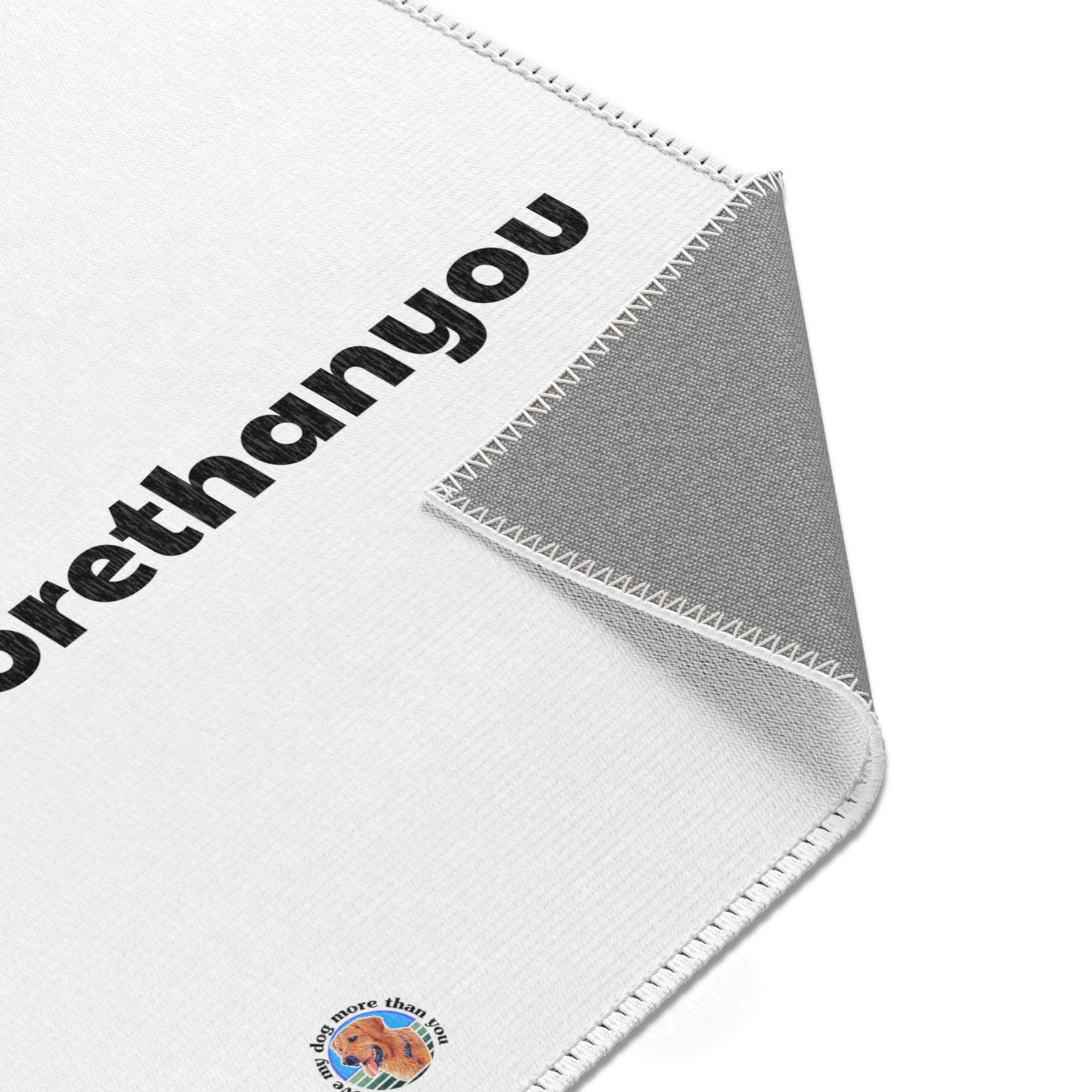 Signature "ilovemydogmorethanyou" Area Rug
