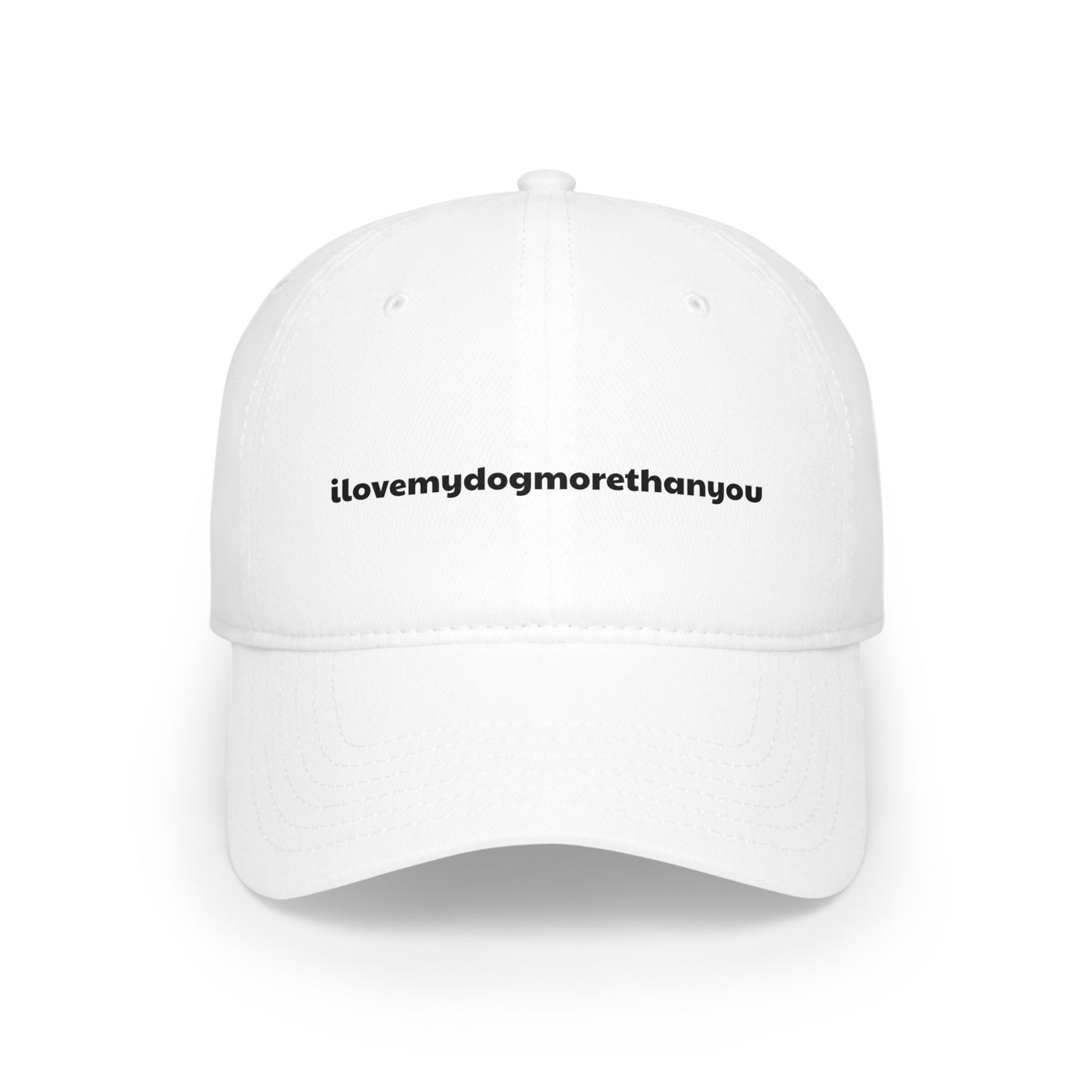 Signature Slogan "ilovemydogmorethanyou" Baseball Cap