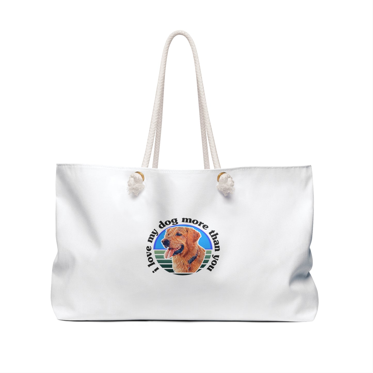 A must have signature "ilovemydogmorethanyou" Weekender Bag