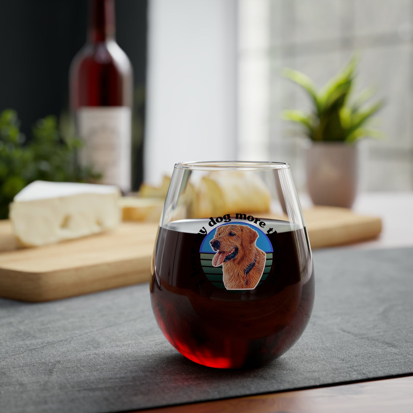 A must have signature "ilovemydogmorethanyou" Wine Glass (11.75oz)