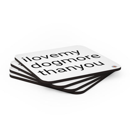 Signature "ilovemydogmorethanyou" Coaster Set